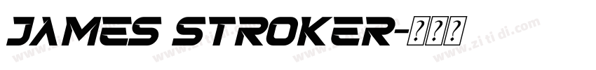 james stroker字体转换